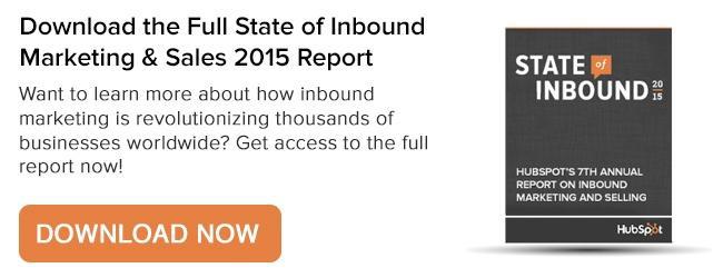 Download The Full State Of Inbound Marketing &Amp; Sales 2015 Report