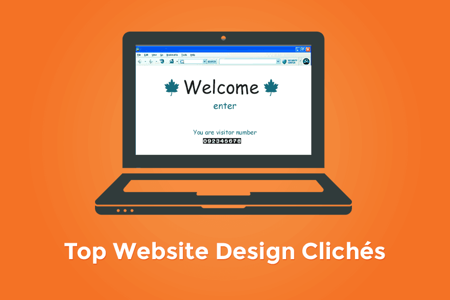 Top 5 Website Design Clichés We See All The Time 1