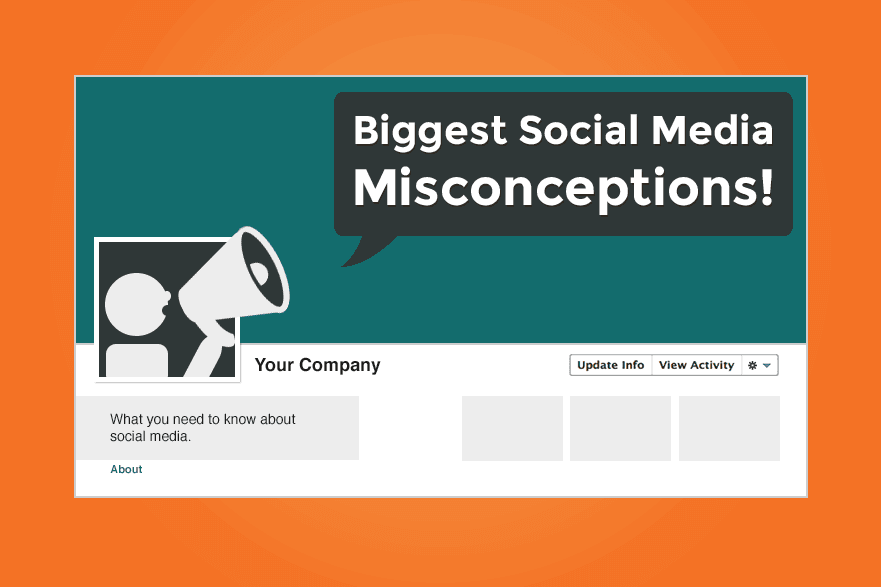 Featured image for “5 Misconceptions About Social Media Marketing”